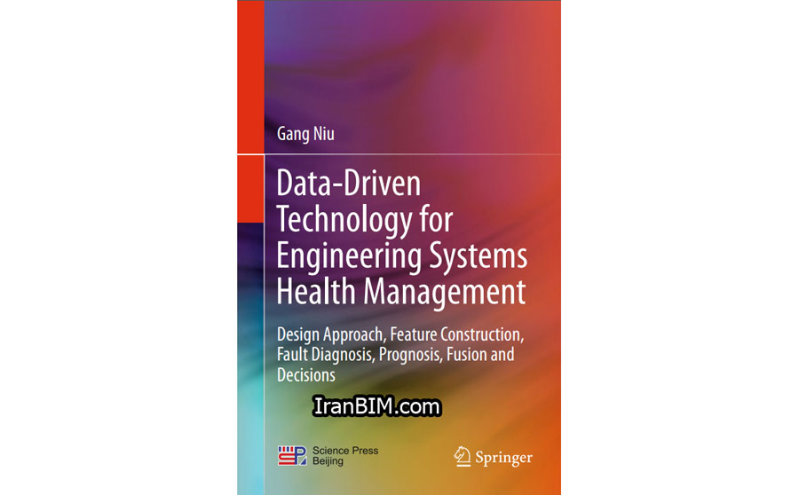 Data-Driven Technology for Engineering Systems Health Management