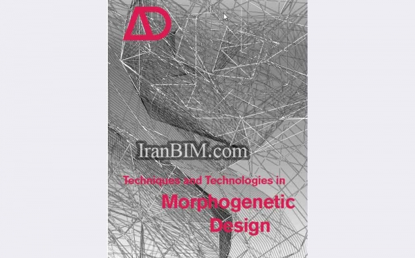 AD - Techniques and Technologies in Morphogenetic Design