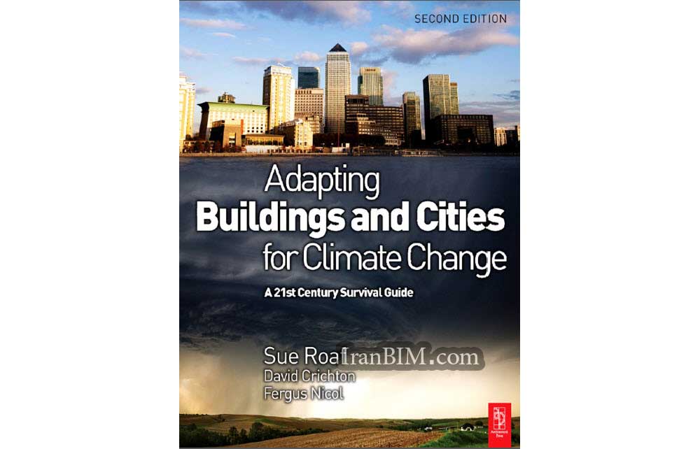 Adapting Buildings and Cities for Climate Change, 2nd Edition