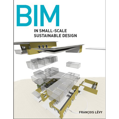 BIM در طراحی پایدار در مقیاس کوچک